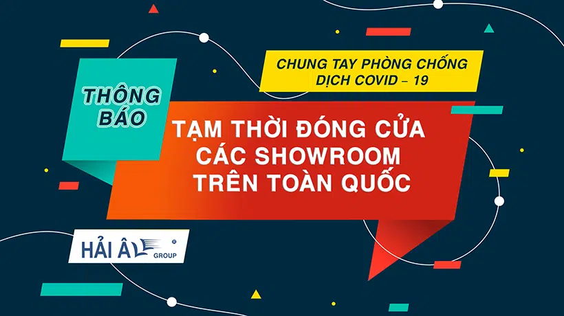 Tạm thời đóng cửa các showroom trên toàn quốc